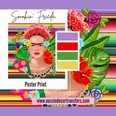 Smokin' Frida - Not Your Average Poster Print