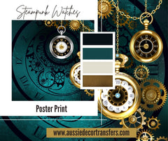 Aussie Decor Transfers Poster Print Steampunk Watches - Not Your Average Poster Print!